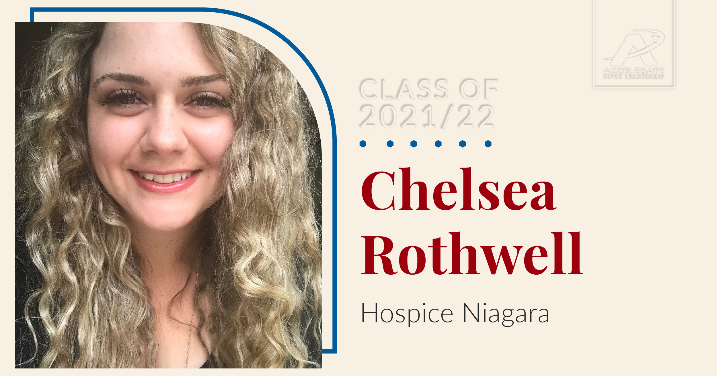 Leader spotlight for Chelsea Rothwell, Clinical Lead, Psychosocial and Bereavement Counselling Team - Hospice Niagara