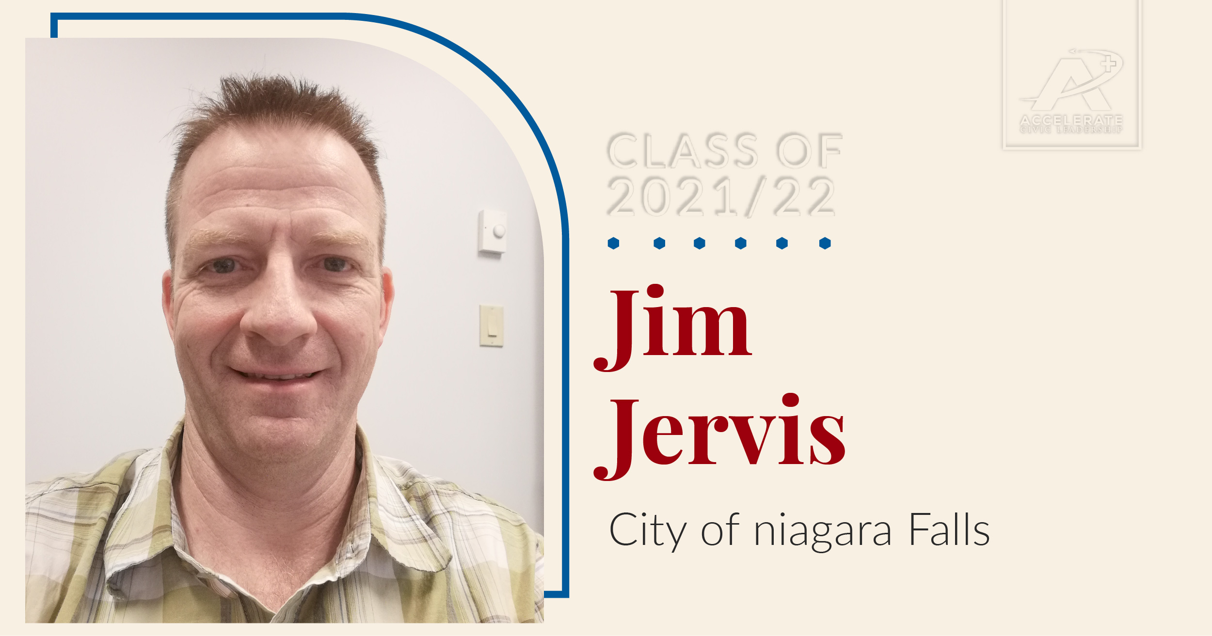Leader spotlight for Jim Jervis, Facilities & Maintenance Supervisor, City of Niagara Falls
