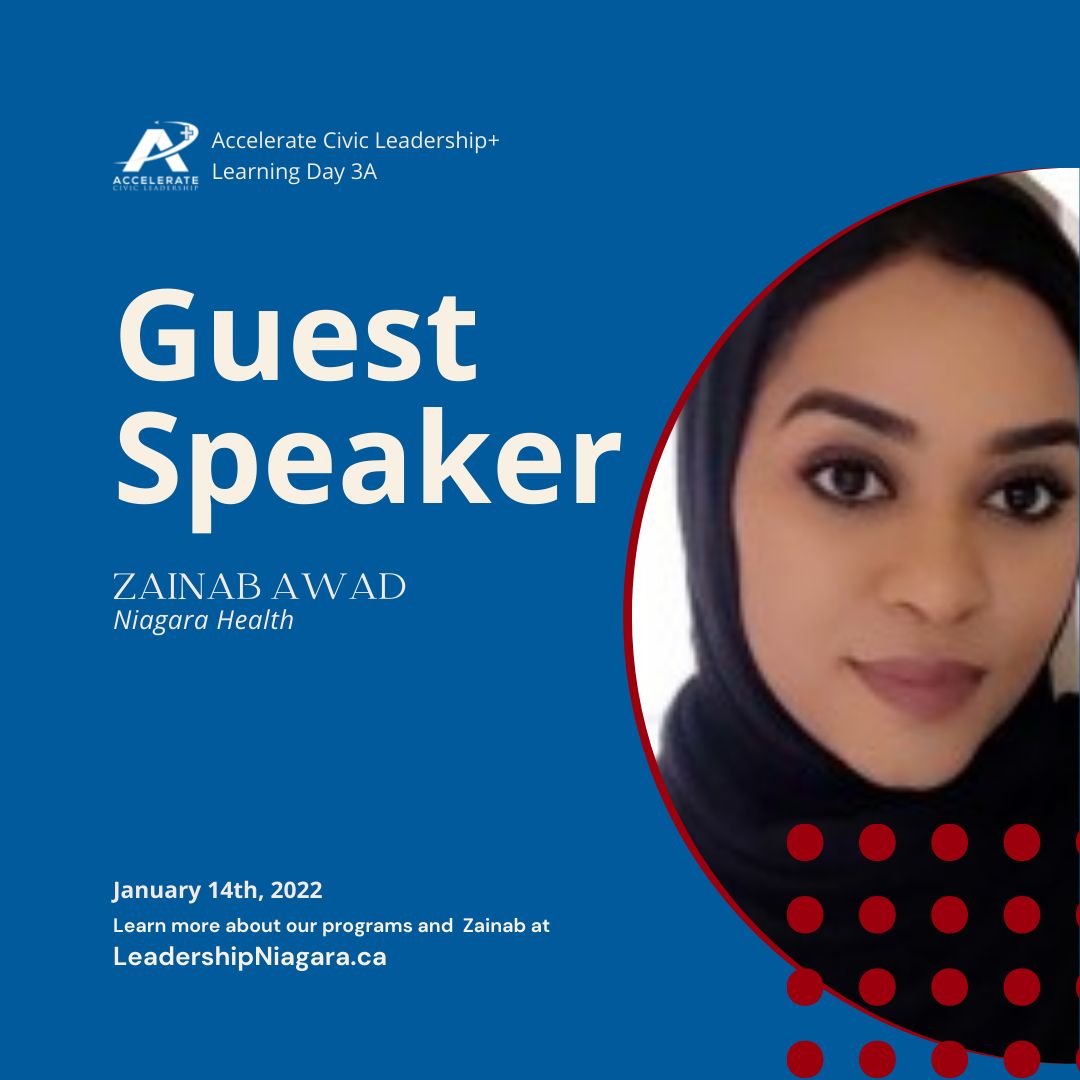 2022 ACL+ Guest Speaker Zainab Awad with Niagara Health